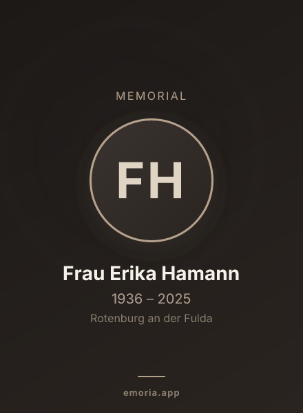 Memorial portrait of Frau Erika Hamann