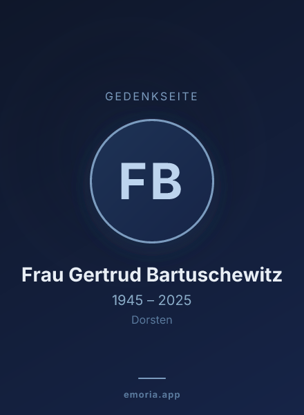 Gedenkportrait von Frau Gertrud Bartuschewitz