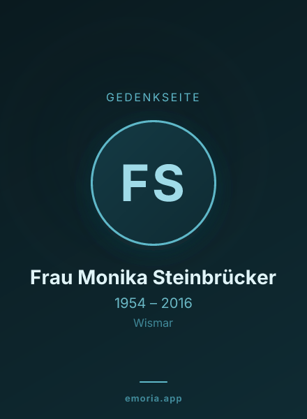 Gedenkportrait von Frau Monika Steinbrücker