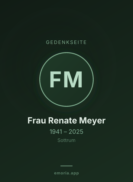 Gedenkportrait von Frau Renate Meyer