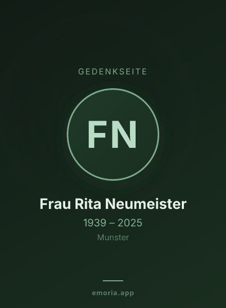 Gedenkportrait von Frau Rita Neumeister