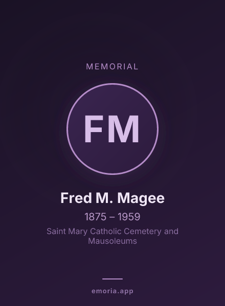 Memorial portrait of Fred M. Magee