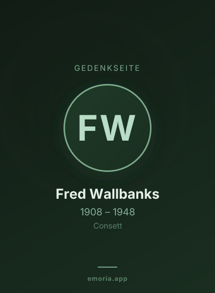 Gedenkportrait von Fred Wallbanks