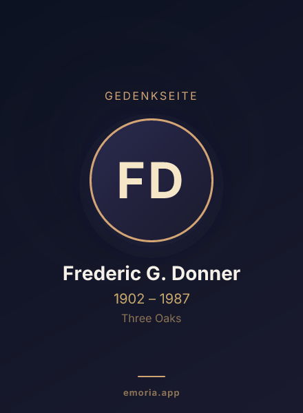 Gedenkportrait von Frederic G. Donner