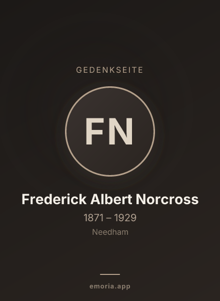Gedenkportrait von Frederick Albert Norcross