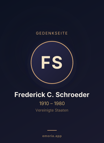 Gedenkportrait von Frederick C. Schroeder