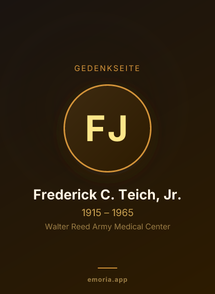 Gedenkportrait von Frederick C. Teich, Jr.