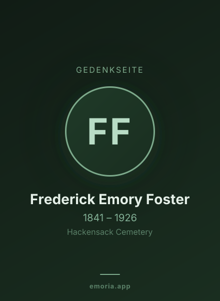 Gedenkportrait von Frederick Emory Foster