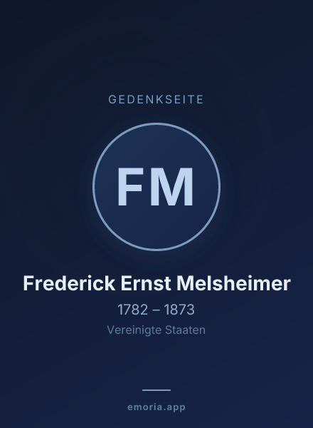 Gedenkportrait von Frederick Ernst Melsheimer