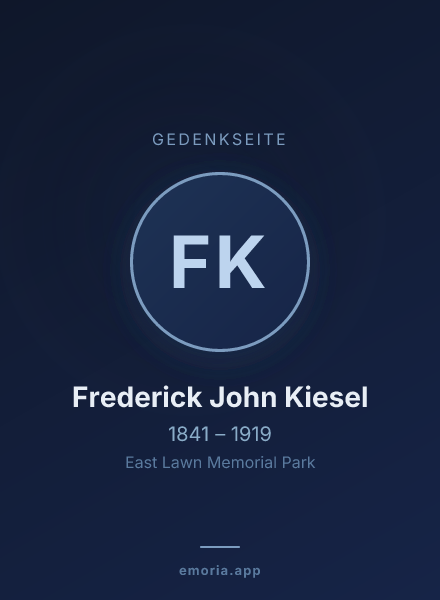 Gedenkportrait von Frederick John Kiesel