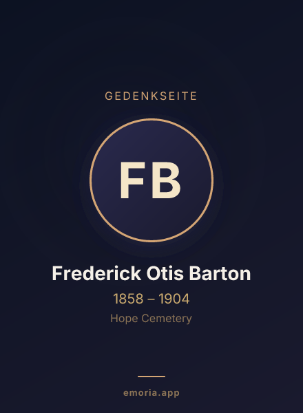 Gedenkportrait von Frederick Otis Barton