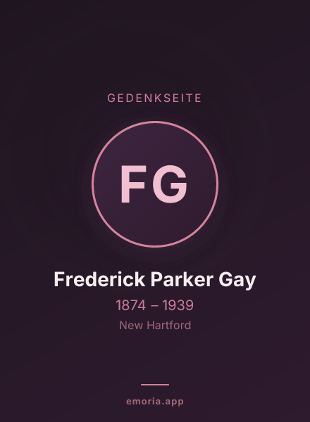 Gedenkportrait von Frederick Parker Gay
