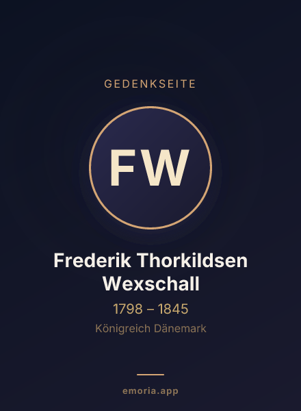 Gedenkportrait von Frederik Thorkildsen Wexschall