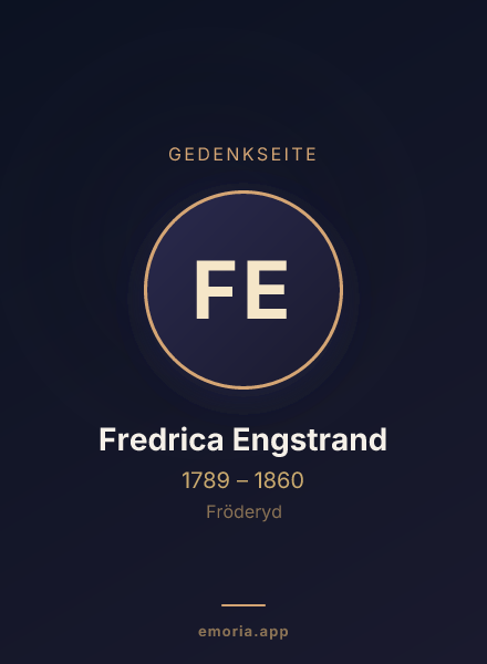 Gedenkportrait von Fredrica Engstrand