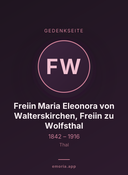 Gedenkportrait von Freiin Maria Eleonora von Walterskirchen, Freiin zu Wolfsthal