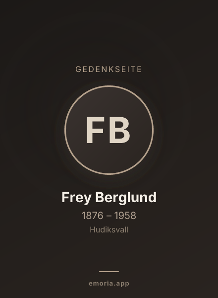 Gedenkportrait von Frey Berglund
