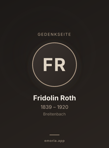 Gedenkportrait von Fridolin Roth