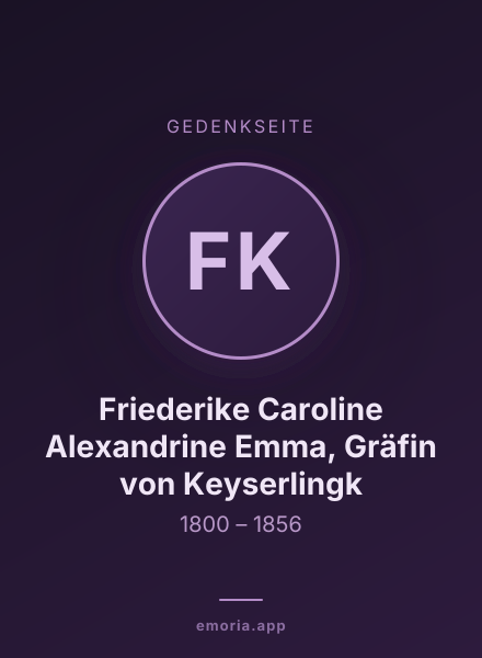 Gedenkportrait von Friederike Caroline Alexandrine Emma, Gräfin von Keyserlingk