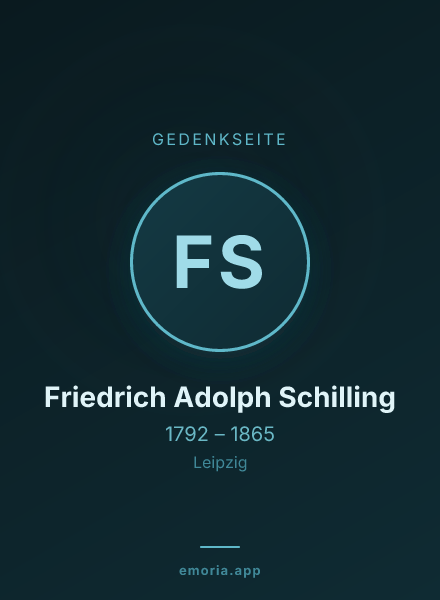 Gedenkportrait von Friedrich Adolph Schilling