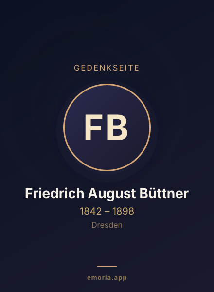 Gedenkportrait von Friedrich August Büttner