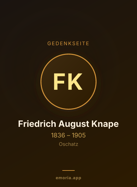 Gedenkportrait von Friedrich August Knape