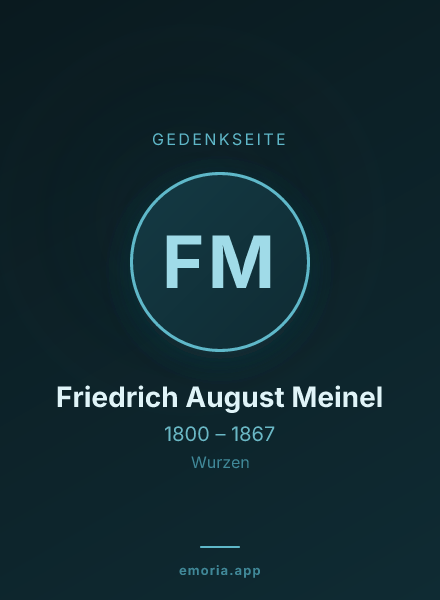 Gedenkportrait von Friedrich August Meinel