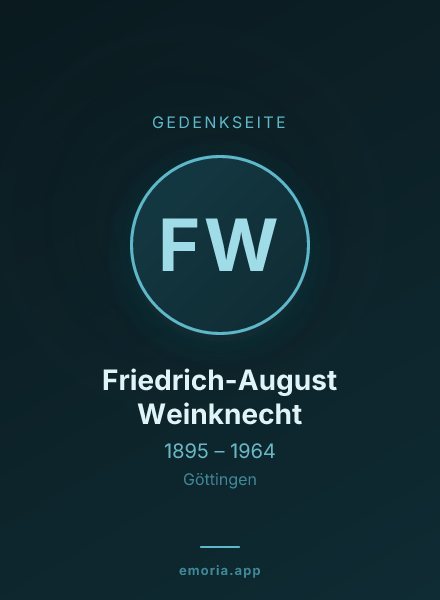 Gedenkportrait von Friedrich-August Weinknecht