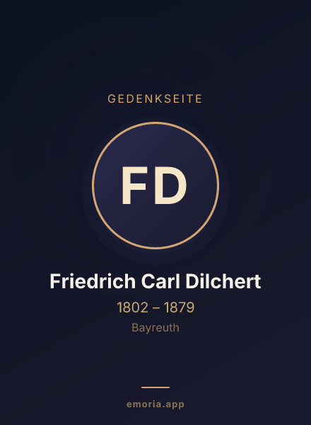 Gedenkportrait von Friedrich Carl Dilchert