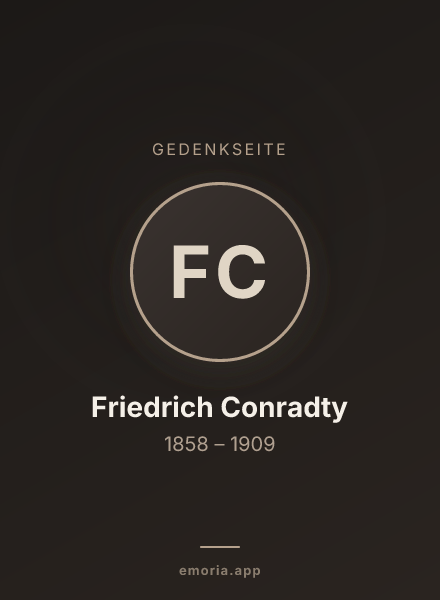 Gedenkportrait von Friedrich Conradty