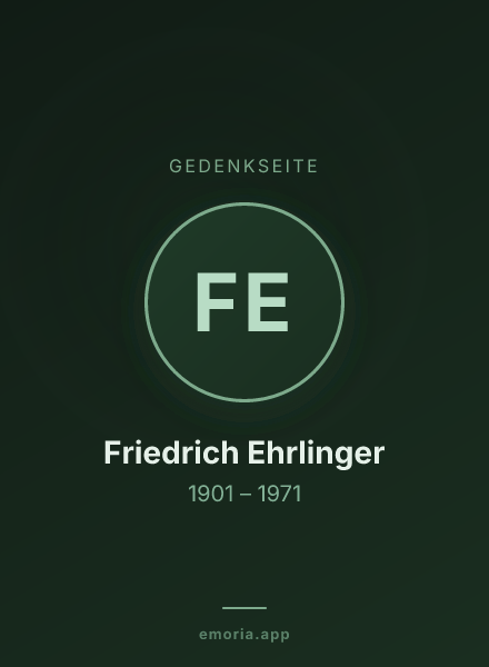 Gedenkportrait von Friedrich Ehrlinger