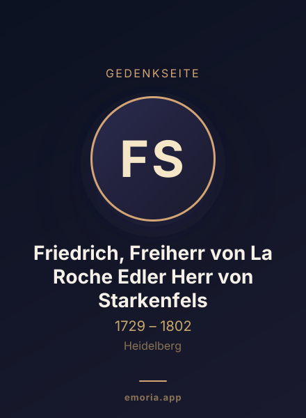 Gedenkportrait von Friedrich, Freiherr von La Roche Edler Herr von Starkenfels