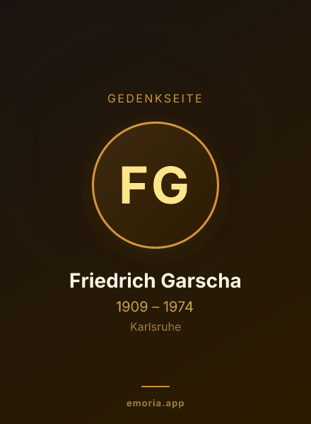 Gedenkportrait von Friedrich Garscha