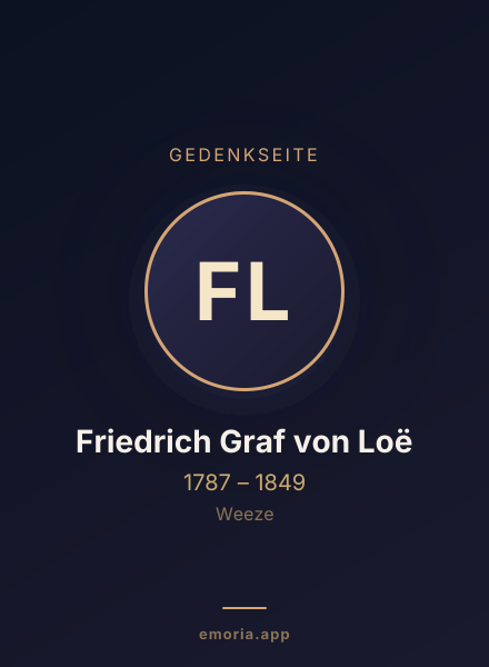Gedenkportrait von Friedrich Graf von Loë