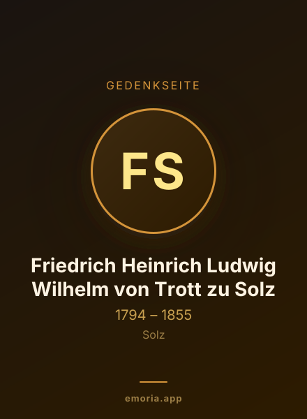 Gedenkportrait von Friedrich Heinrich Ludwig Wilhelm von Trott zu Solz