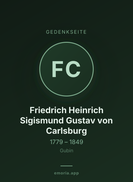 Gedenkportrait von Friedrich Heinrich Sigismund Gustav von Carlsburg