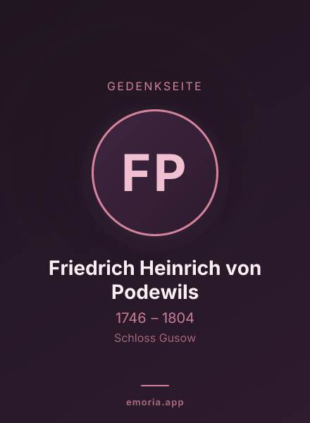 Gedenkportrait von Friedrich Heinrich von Podewils