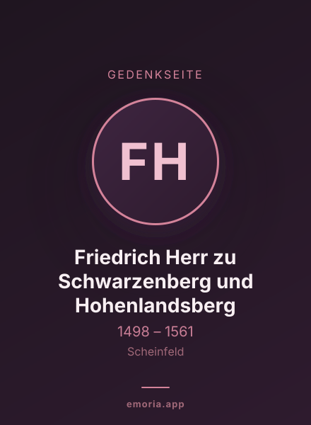 Gedenkportrait von Friedrich Herr zu Schwarzenberg und Hohenlandsberg