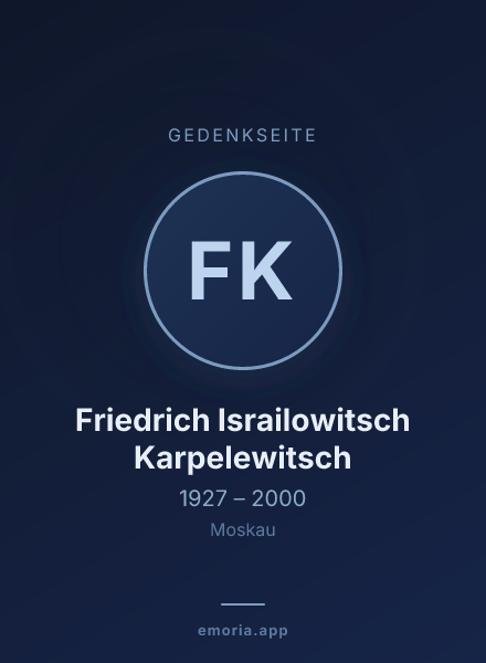 Gedenkportrait von Friedrich Israilowitsch Karpelewitsch