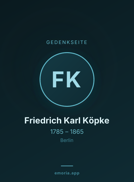 Gedenkportrait von Friedrich Karl Köpke