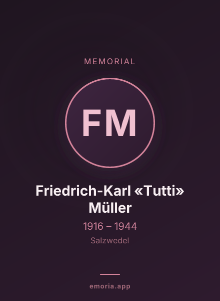 Memorial portrait of Friedrich-Karl «Tutti» Müller