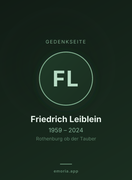 Gedenkportrait von Friedrich Leiblein