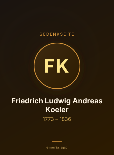Gedenkportrait von Friedrich Ludwig Andreas Koeler