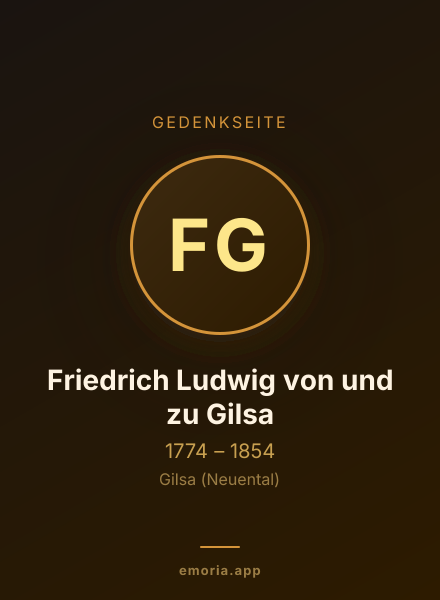 Gedenkportrait von Friedrich Ludwig von und zu Gilsa