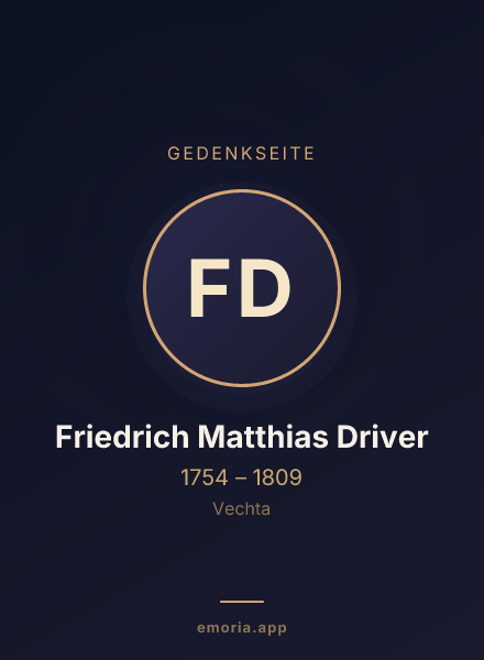 Gedenkportrait von Friedrich Matthias Driver
