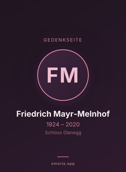 Gedenkportrait von Friedrich Mayr-Melnhof