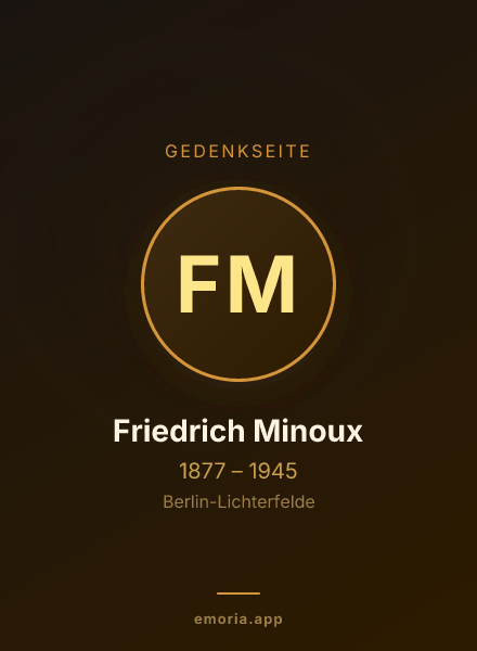 Gedenkportrait von Friedrich Minoux