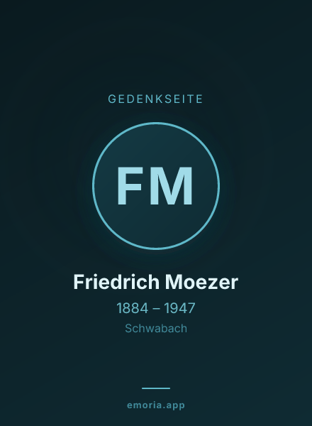 Gedenkportrait von Friedrich Moezer