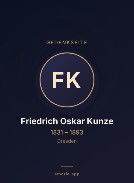 Gedenkportrait von Friedrich Oskar Kunze