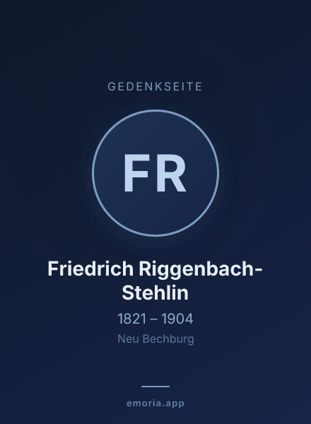 Gedenkportrait von Friedrich Riggenbach-Stehlin