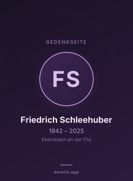 Gedenkportrait von Friedrich Schleehuber
